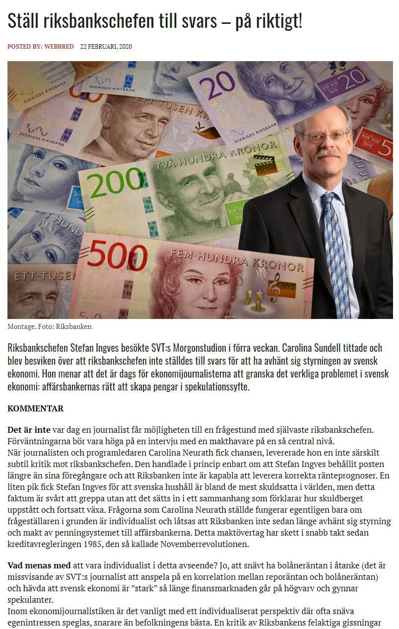Kommentar, bristfällig granskning av Riksbankschefen